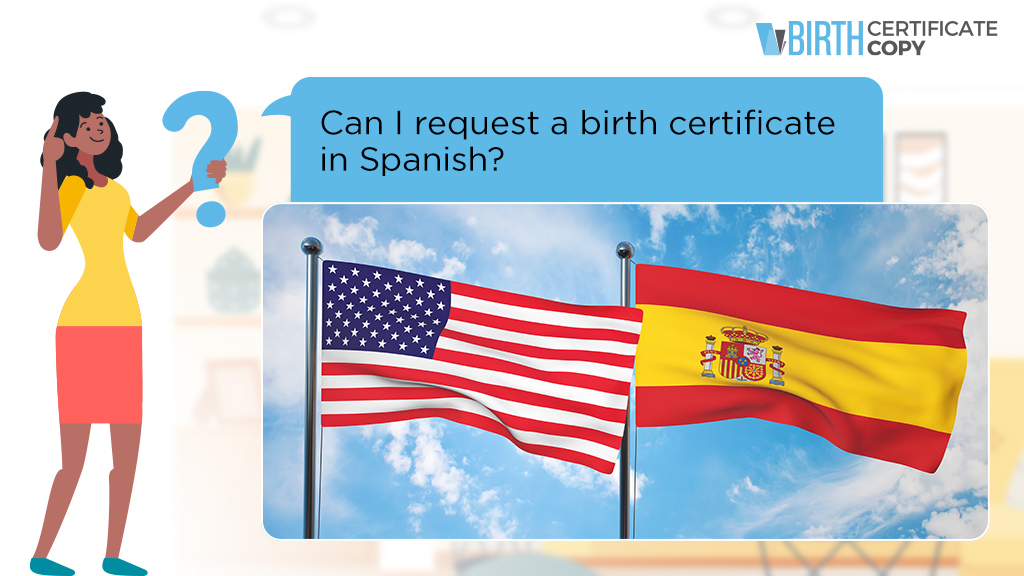 Woman asking if she can request a birth certificate in spanish