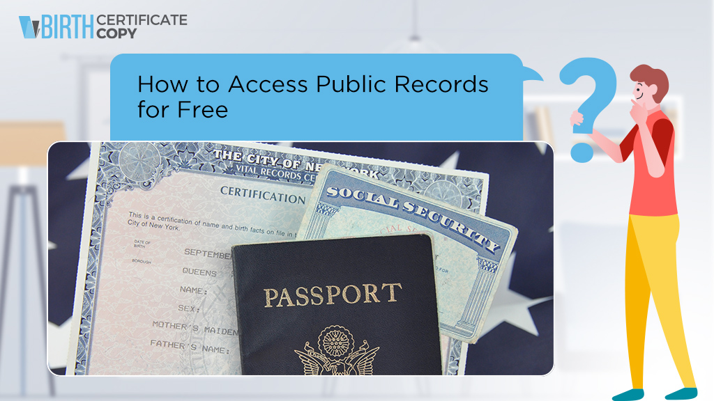 How to Access Public Records for Free - Birth Certificate Copy