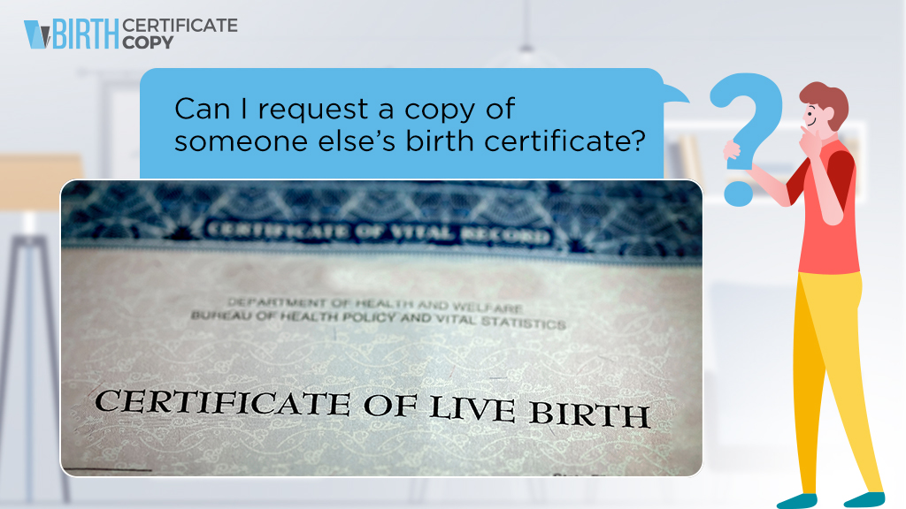 Man asking if he can request a copy of someone else's birth certificate