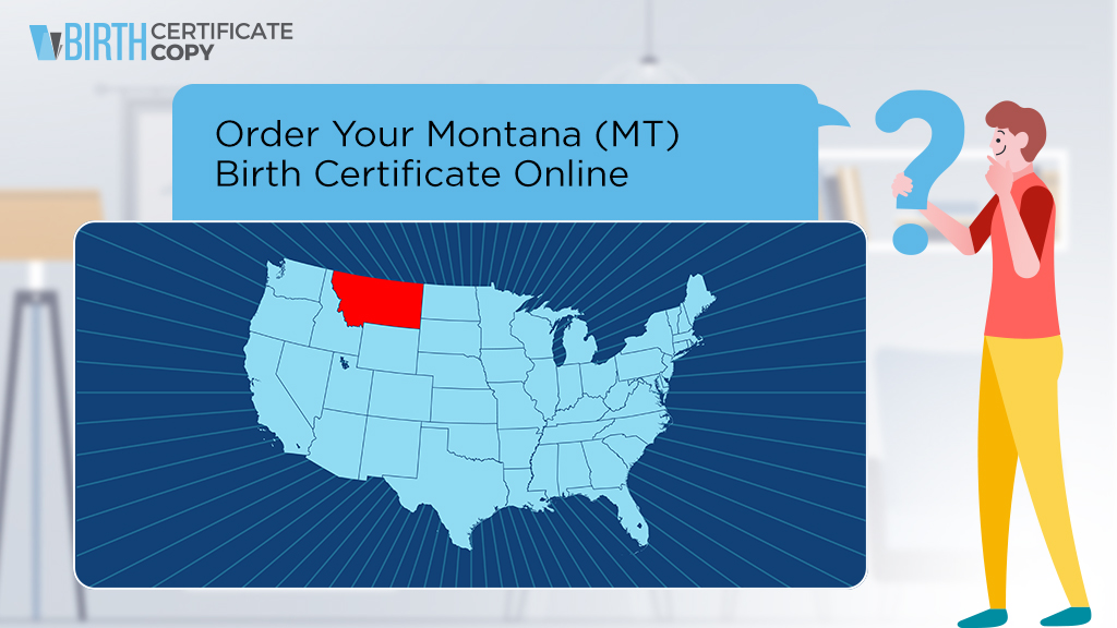 Man asking how to order a birth certificate in Montana