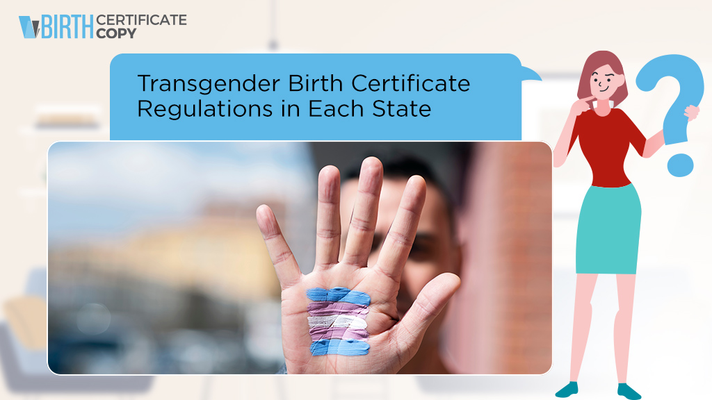 Woman asking about transgender birth certificate regulations in each state