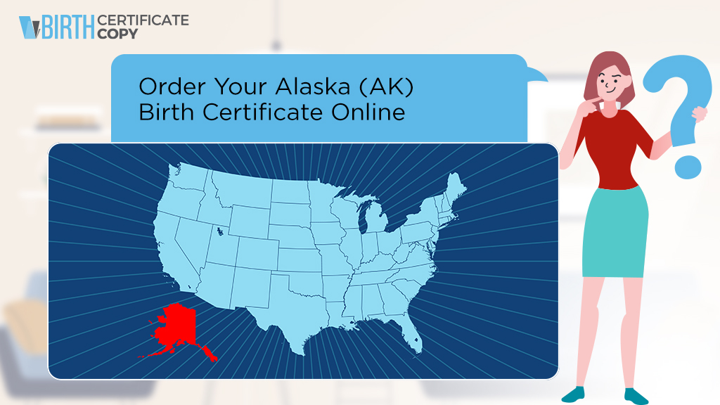 Woman asking how to order a birth certificate in Alaska
