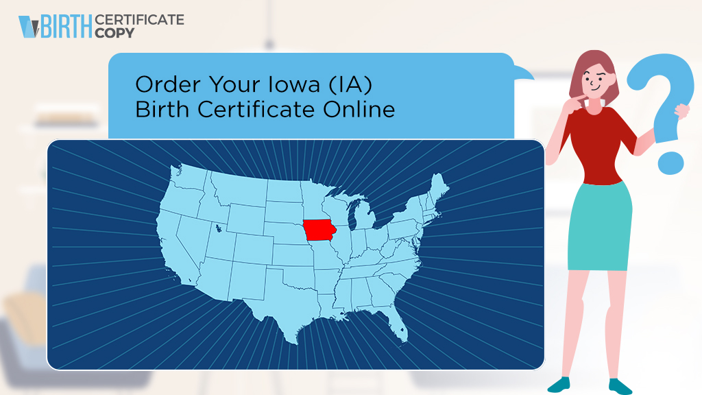 Woman asking how to order a birth certificate in Iowa