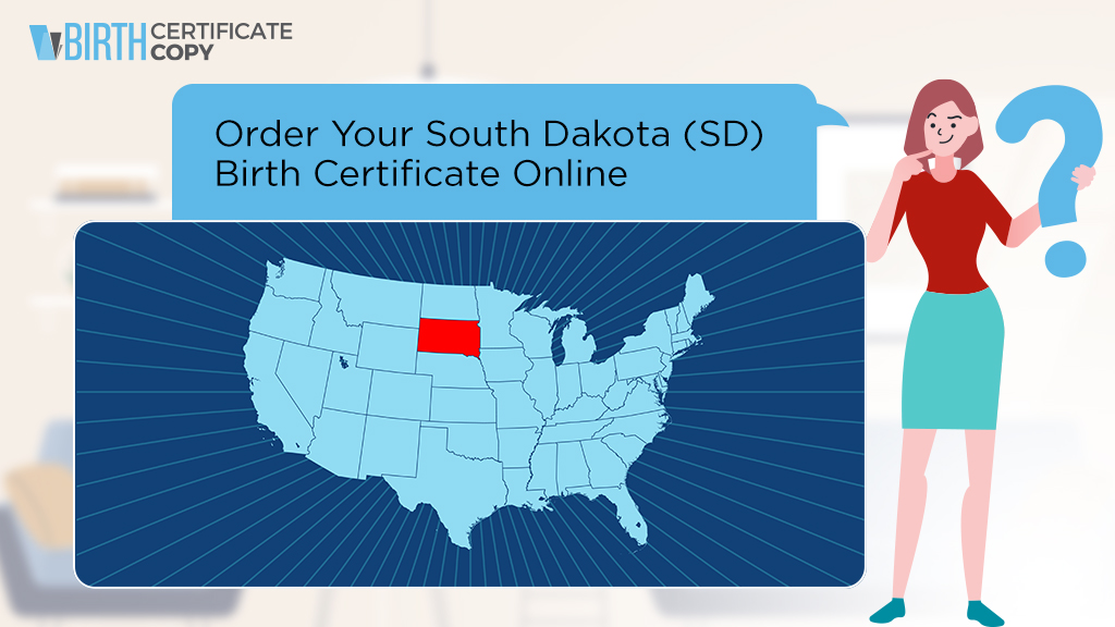 Woman asking how to order a birth certificate in South Dakota