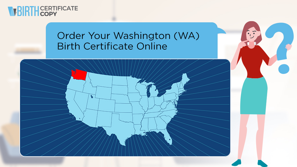 Woman asking how to order a Washingtong birth certificate online