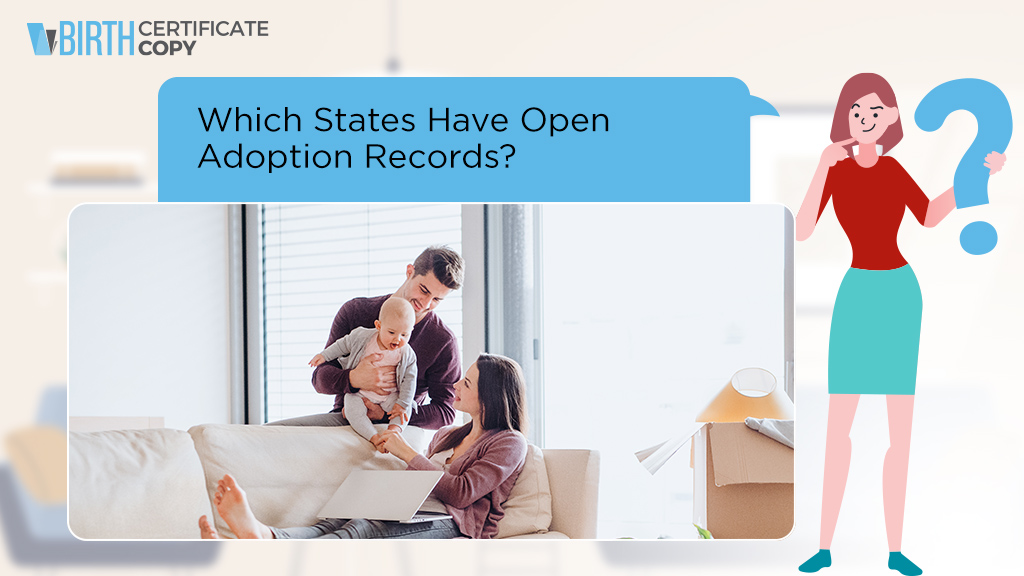 Woman asking which states have open adoptions records