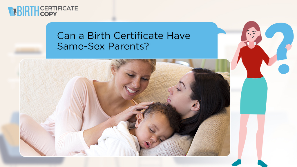 Woman asking if a birth certificate can have same-sex parents