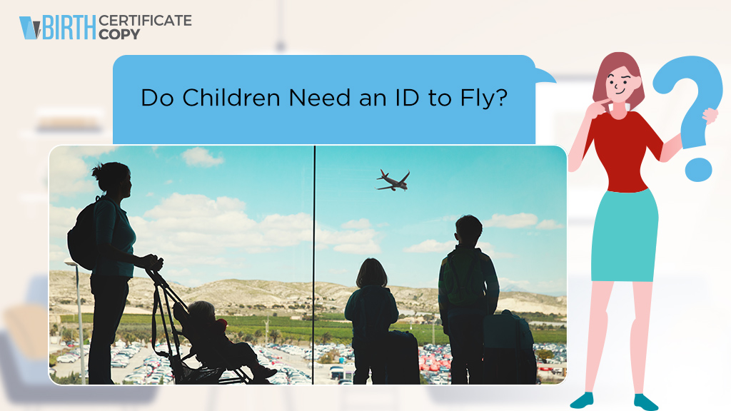 Woman asking if a children need an ID to fly